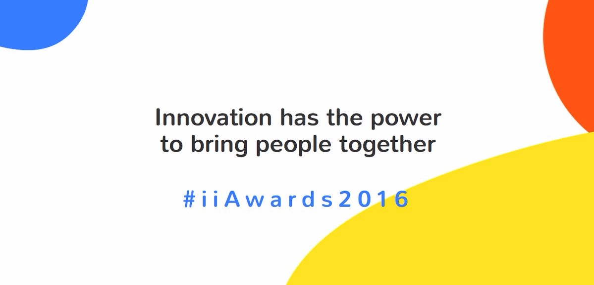 iiAwards2016报名召集| 全球头脑风暴来临！ #创新大赛 #Startups #Living city
